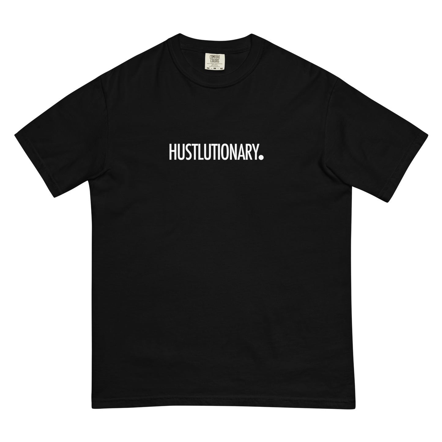 Hustlutionary T-Shirt
